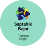 Business logo of Saptahik bajar