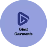 Business logo of Bhat garments