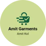 Business logo of Amit garments