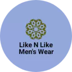 Business logo of Like n like men's wear