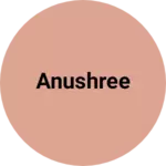 Business logo of Anushree