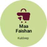 Business logo of Maa faishan