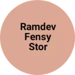 Business logo of Ramdev fensy stor