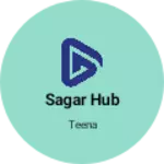 Business logo of Sagar hub