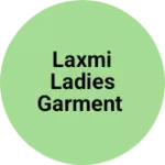 Business logo of Laxmi ladies garment