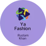 Business logo of YA FASHION
