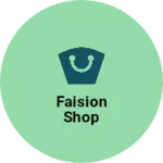 Business logo of Faision shop