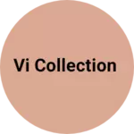 Business logo of VI collection