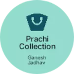 Business logo of Prachi collection
