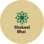 Business logo of Shakeel Bhai