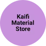 Business logo of Kaifi material store
