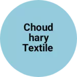 Business logo of Choudhary Textile