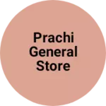 Business logo of Prachi General Store and cloth house
