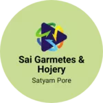 Business logo of Sai garmetes & hojery