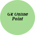 Business logo of Gk online point