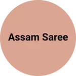 Business logo of Assam saree