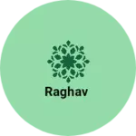 Business logo of Raghav