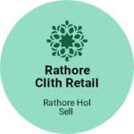 Business logo of RATHORE clith retail store