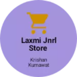 Business logo of Laxmi Jnrl Store
