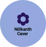 Business logo of Nillkanth caver