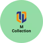 Business logo of M collection