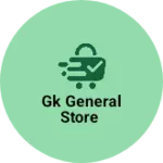 Business logo of GK general Store