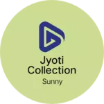 Business logo of Jyoti collection