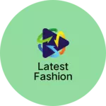 Business logo of Latest Fashion