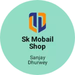 Business logo of Sk mobail shop