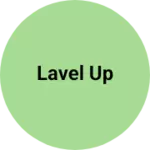 Business logo of Lavel up