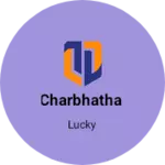 Business logo of Charbhatha