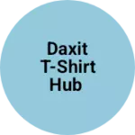 Business logo of Daxit t-shirt hub