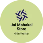 Business logo of Jai mahakal store