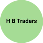 Business logo of H b traders