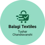 Business logo of Balagi textiles