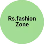 Business logo of Rs.fashion zone