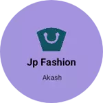 Business logo of Jp Fashion