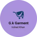 Business logo of G.K Garment
