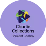 Business logo of Charlie collections