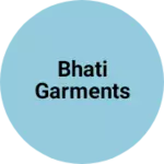 Business logo of Bhati garments