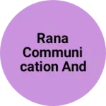 Business logo of Rana communication and clothing