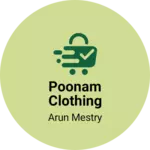 Business logo of Poonam clothing center