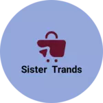 Business logo of Sister trands