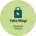 Business logo of Yaha mogi