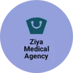 Business logo of Ziya medical agency