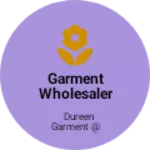 Business logo of Garment wholesaler
