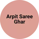 Business logo of Arpit saree ghar