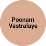 Business logo of Poonam vastralaye
