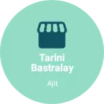 Business logo of Tarini bastralay