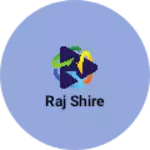 Business logo of Raj shire